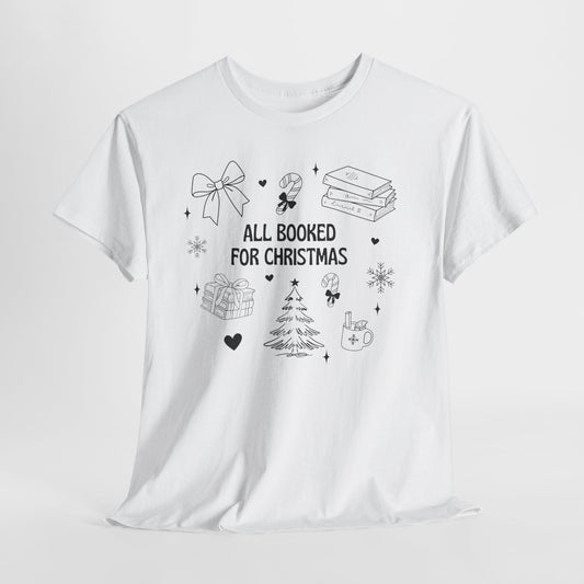 Christmas Book Lover Tee - All Booked for Christmas