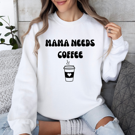 Mama Needs Coffee Crewneck Sweatshirt-Cozy Gilmore Girls Coffee Apparel