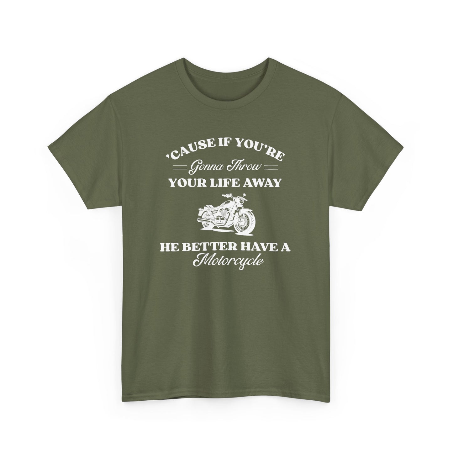 He Better Have a Motorcycle I Lorelai-Gilmore Girls Tee