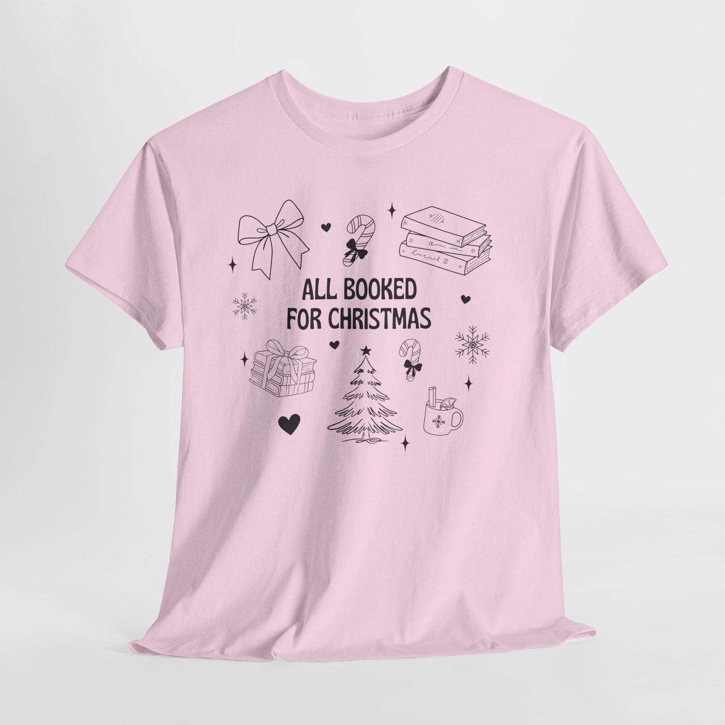Christmas Book Lover Tee - All Booked for Christmas