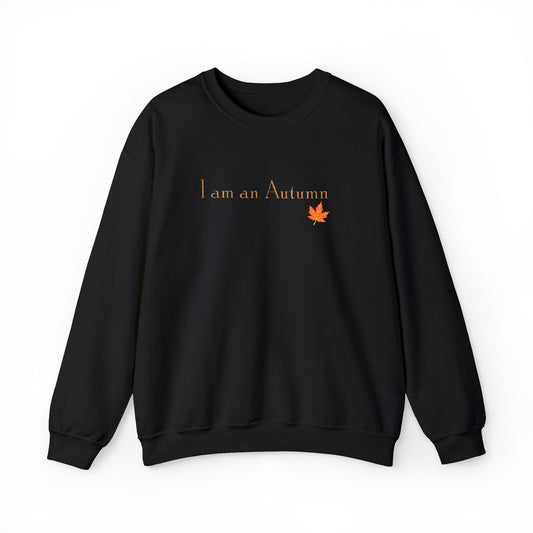 I Am an Autumn Embroidered Crewneck Sweatshirt with color leaf🍂