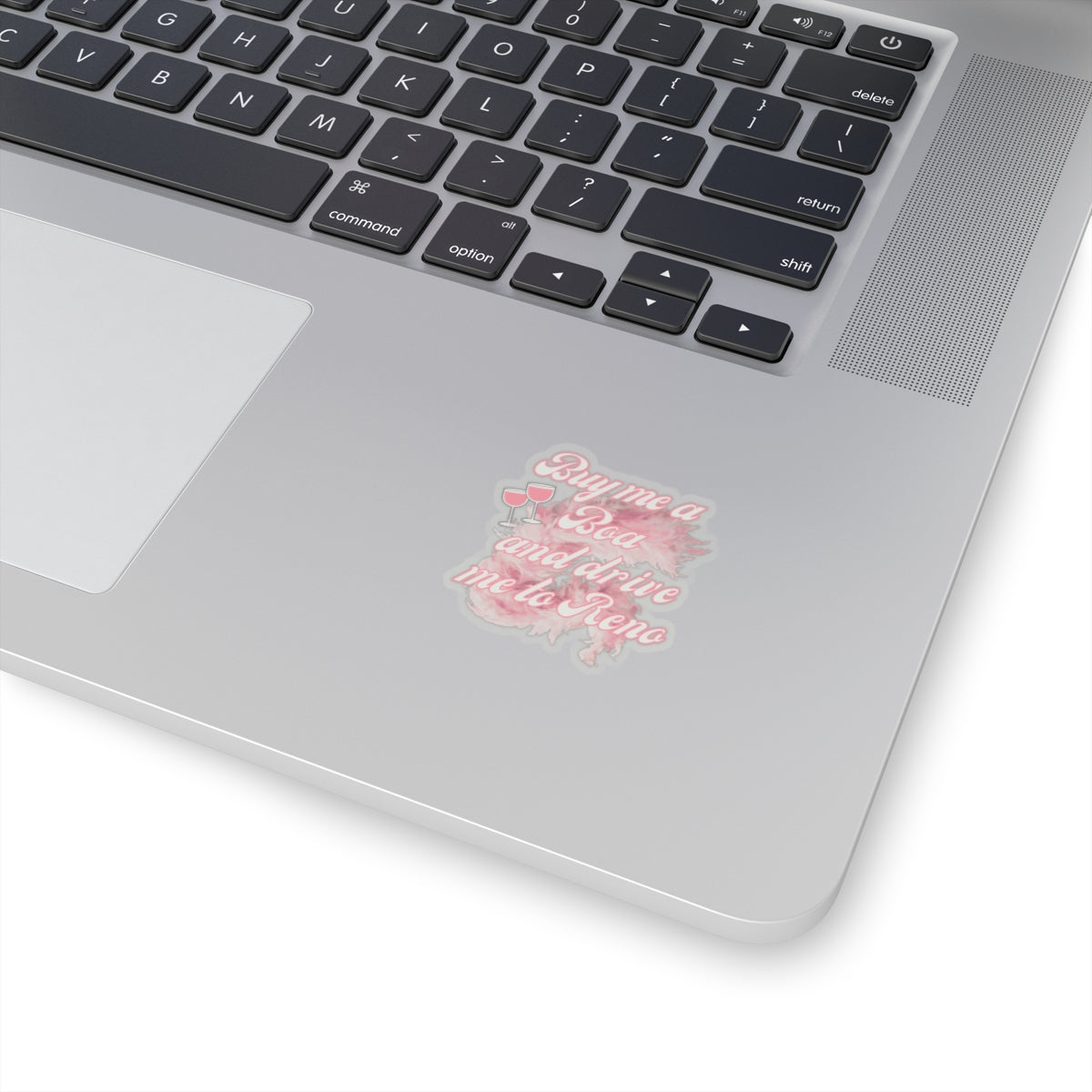 'Buy Me a Boa and Drive Me to Reno' Pink Aesthetic Kiss-Cut Sticker