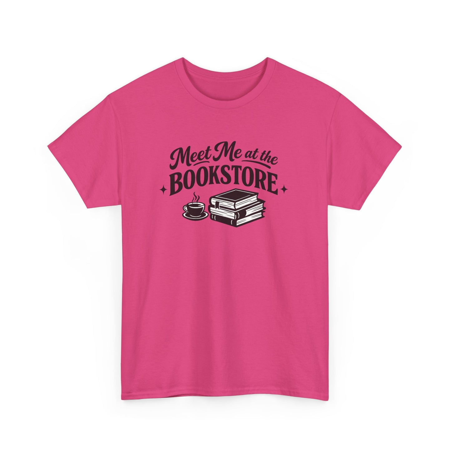 Meet Me at the Bookstore Tee for Readers & Book Lovers