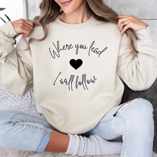 Where You Lead I Will Follow Crewneck Sweatshirt-Gilmore Girls Apparel
