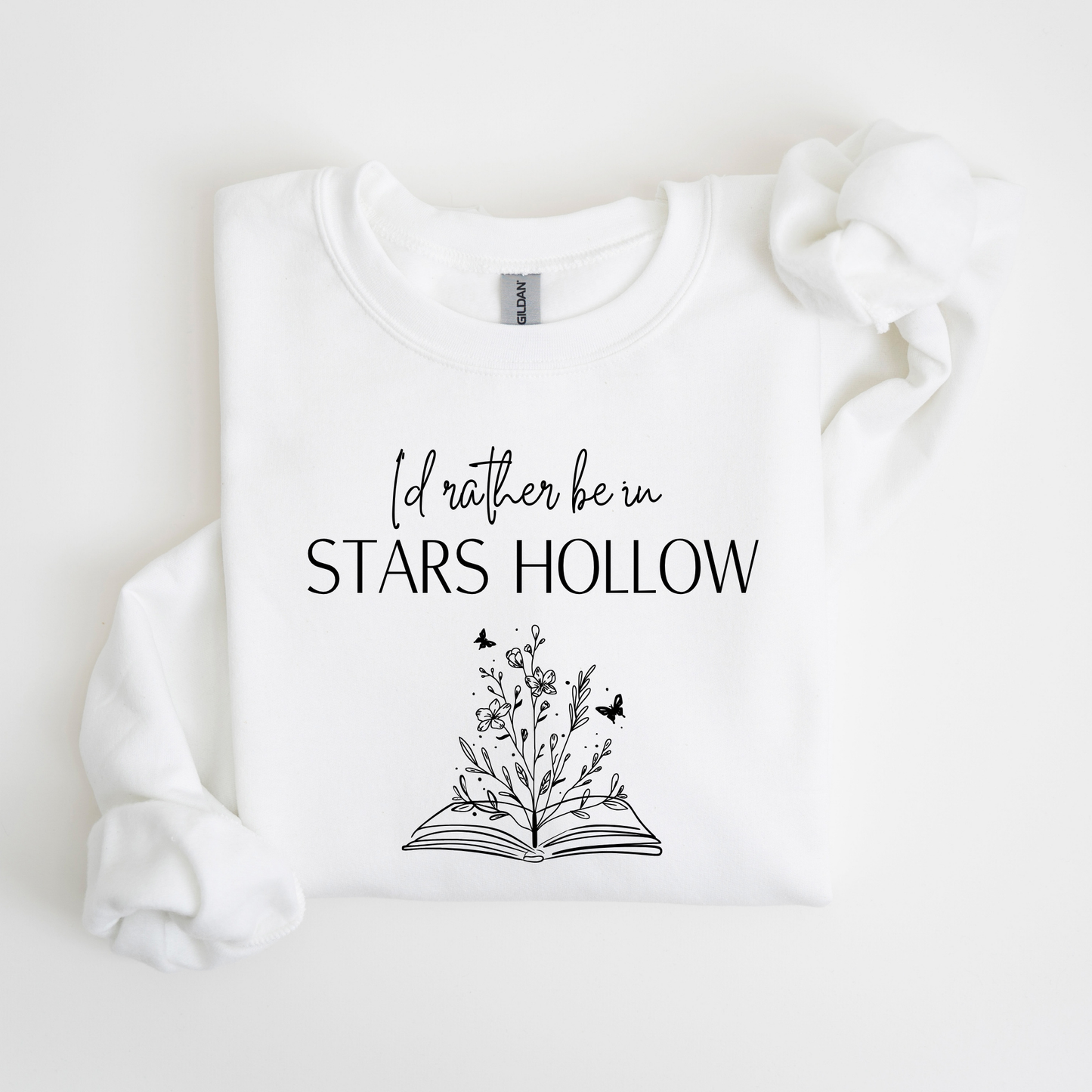 I’d Rather Be in Stars Hollow With Books-Gilmore Girls Crewneck Sweatshirt