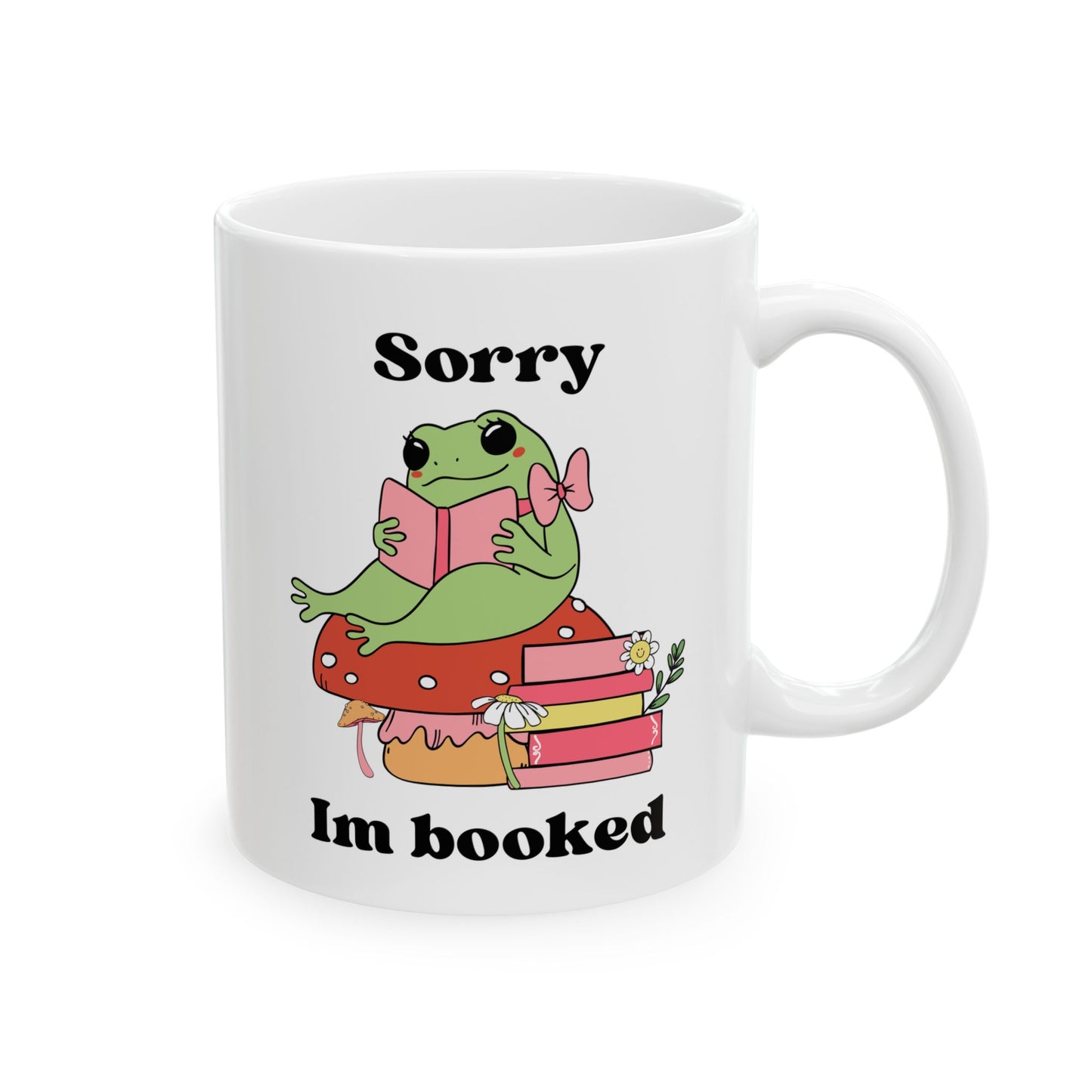 Sorry I'm Booked Ceramic Mug-Cozy Cute Bookish Cup