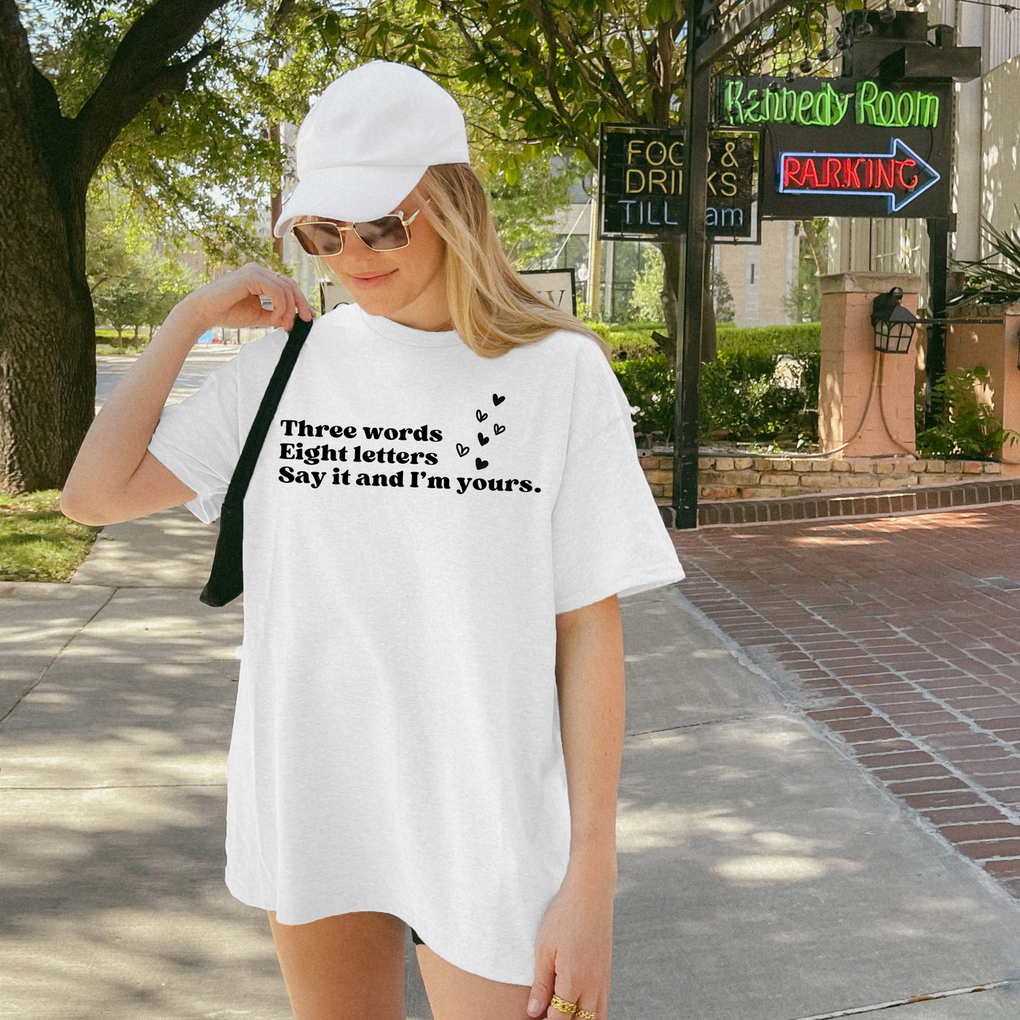 Three Words, Eight Letters, Say It and I'm Yours-Gossip Girl Cotton T-Shirt