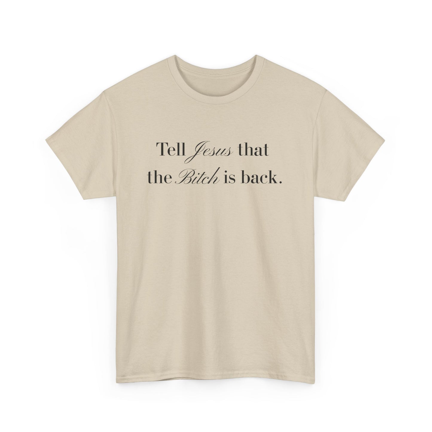“The Bitch is Back” Tee– Gossip Girl Drama-Georgina Sparks