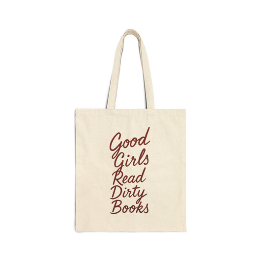 Canvas Tote Bag — "Good Girls Read Dirty Books" Literary Tote