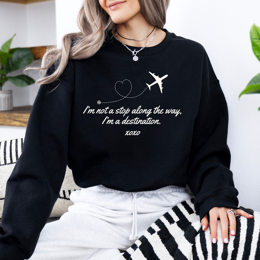 I’m not a stop, I’m a destination-Gossip Girl Apparel