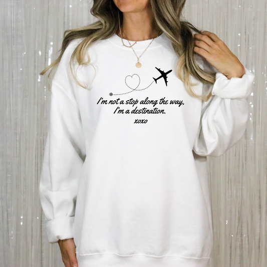 I'm Not a Stop, I'm a Destination-Gossip Girl Crewneck Sweatshirt