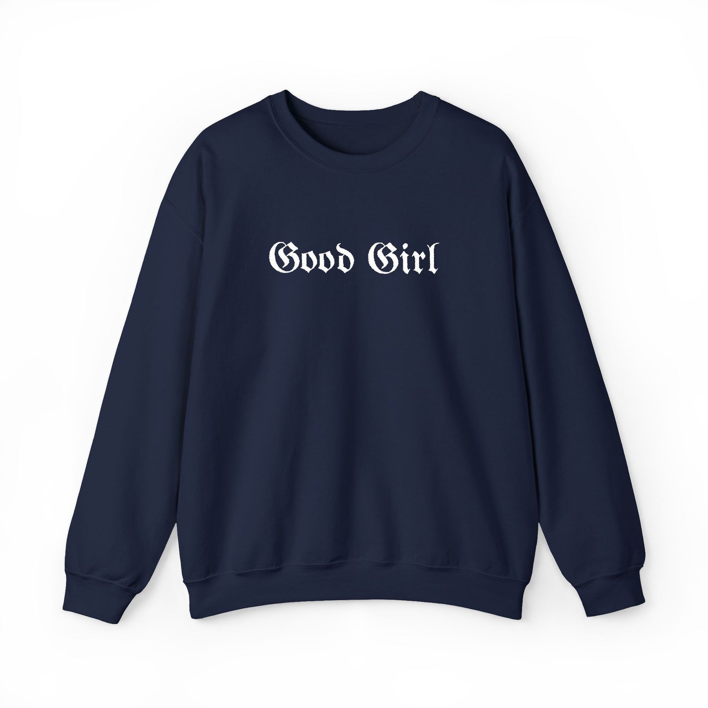 Good Girl Embroidered Crewneck Sweatshirt-White Font