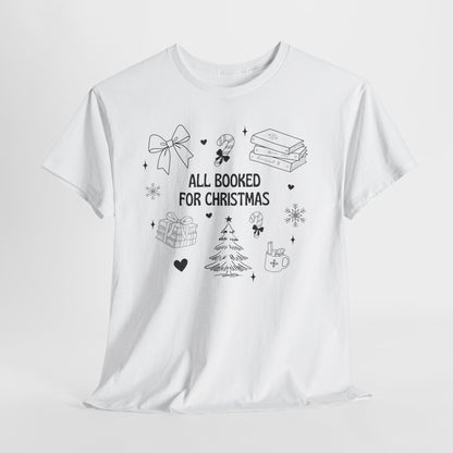 Christmas Book Lover Tee - All Booked for Christmas