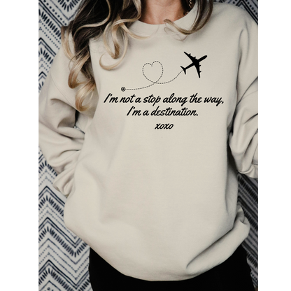 I'm Not a Stop, I'm a Destination-Gossip Girl Crewneck Sweatshirt