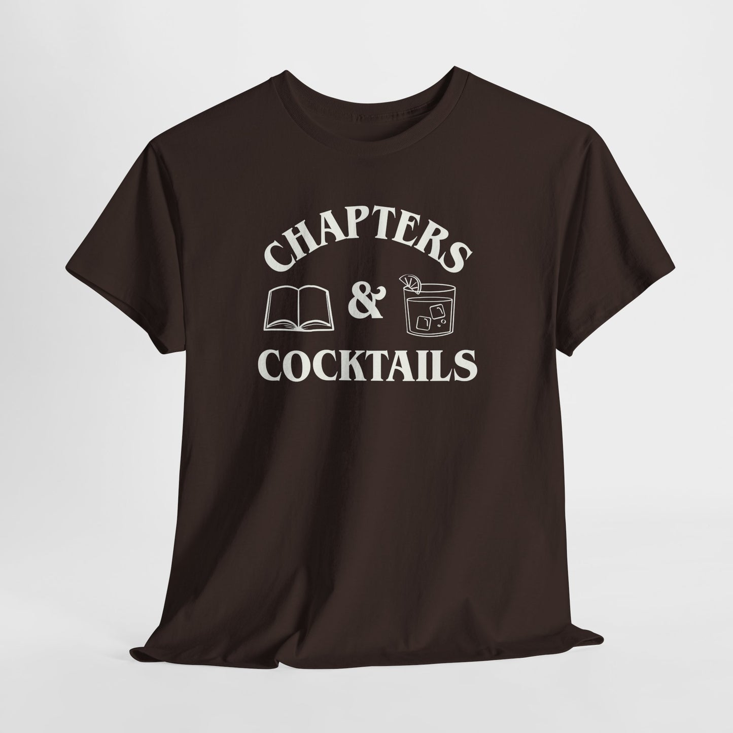 Chapters & Cocktails Heavy Cotton Tee-Bookish Tee