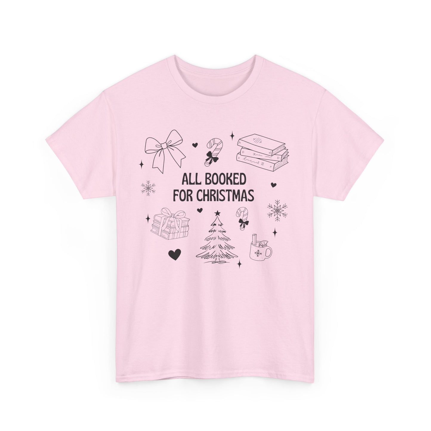 Christmas Book Lover Tee - All Booked for Christmas