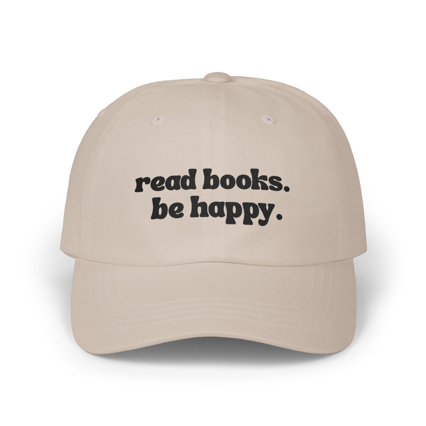 Read Books. Be Happy Baseball Cap Embroidered Book Lover Hat