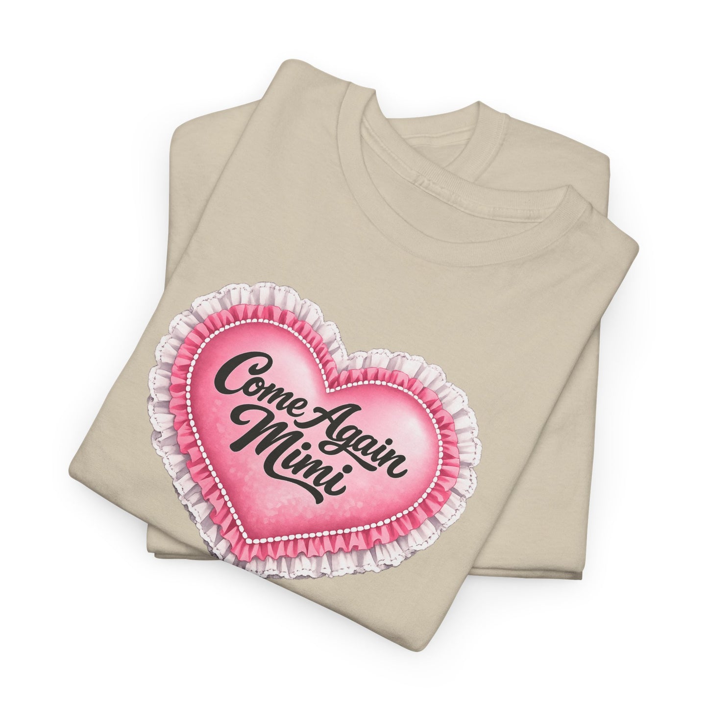 “Come Again, Mimi” Tee-Gilmore Girls Tee