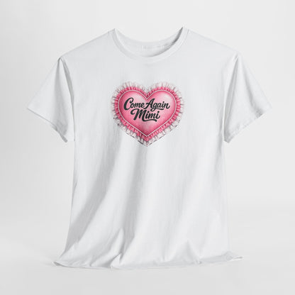“Come Again, Mimi” Tee-Gilmore Girls Tee