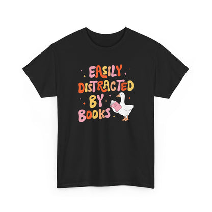 Book Lover T-Shirt — “Easily Distracted By Books” Cute Duck Reading Tee