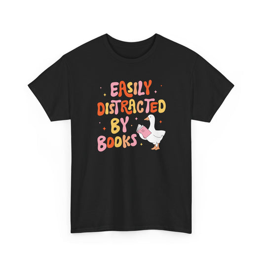 Book Lover T-Shirt — “Easily Distracted By Books” Cute Duck Reading Tee