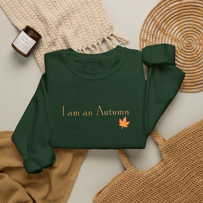 I Am an Autumn Embroidered Crewneck Sweatshirt with color leaf🍂