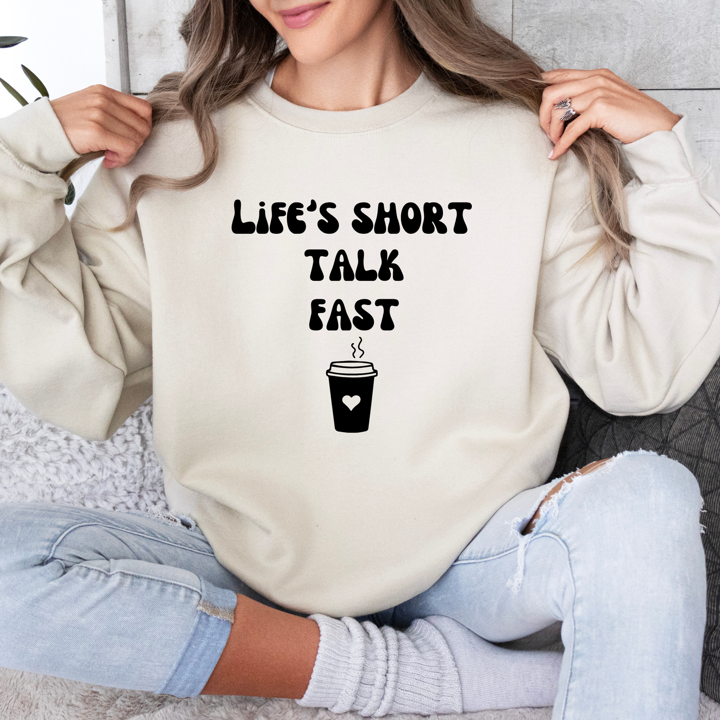 Life's Short Talk Fast Crewneck Sweatshirt-Gilmore Girls Coffee Apparel