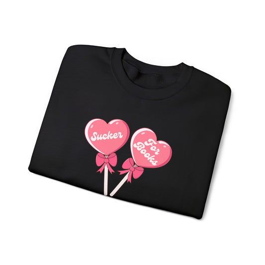Sucker for Books Crewneck- Valentine Graphic Sweatshirt