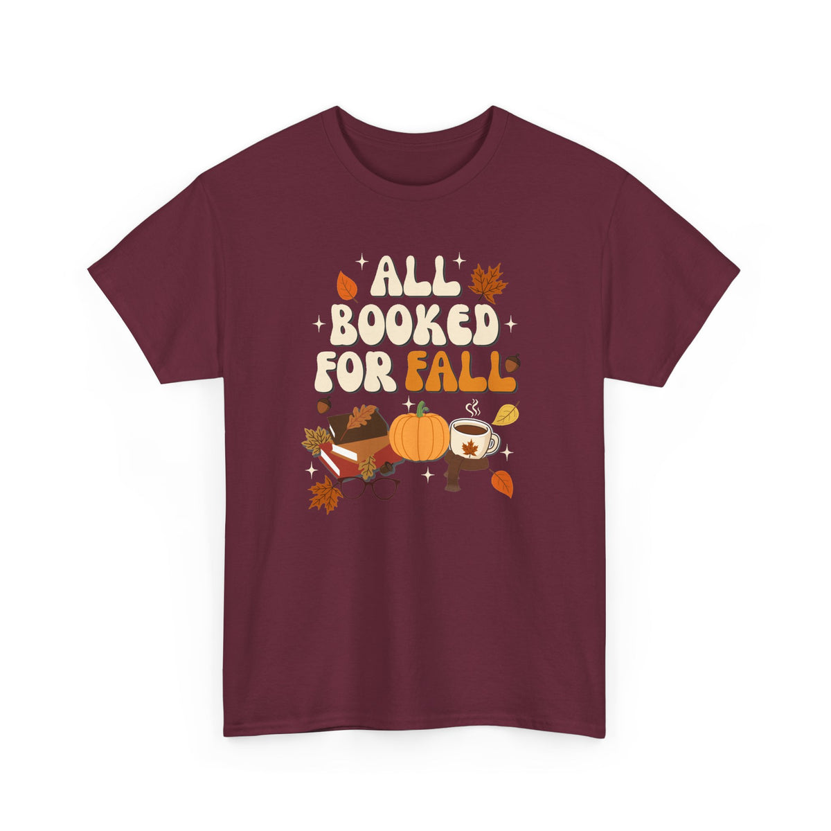 All Booked for Fall Bookish T-Shirt 🍂📚