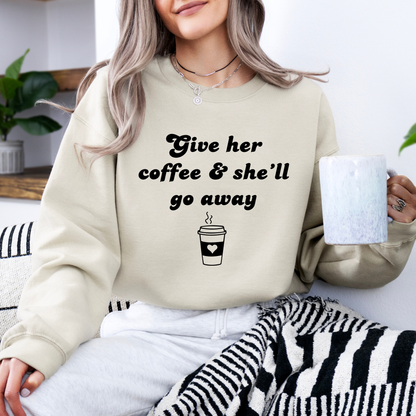 Give Her Coffee Crewneck Sweatshirt-Gilmore Girls Coffee Apparel