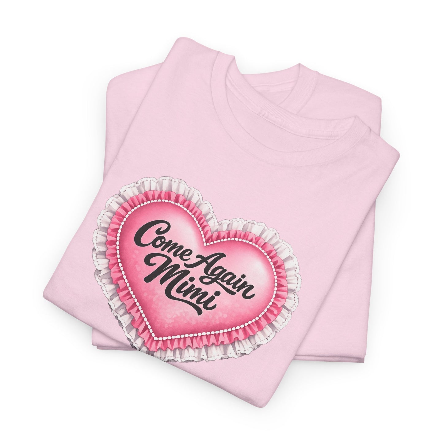“Come Again, Mimi” Tee-Gilmore Girls Tee