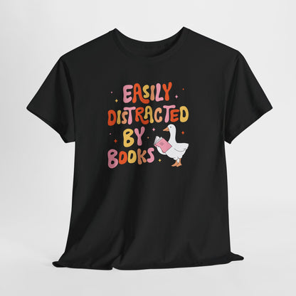 Book Lover T-Shirt — “Easily Distracted By Books” Cute Duck Reading Tee
