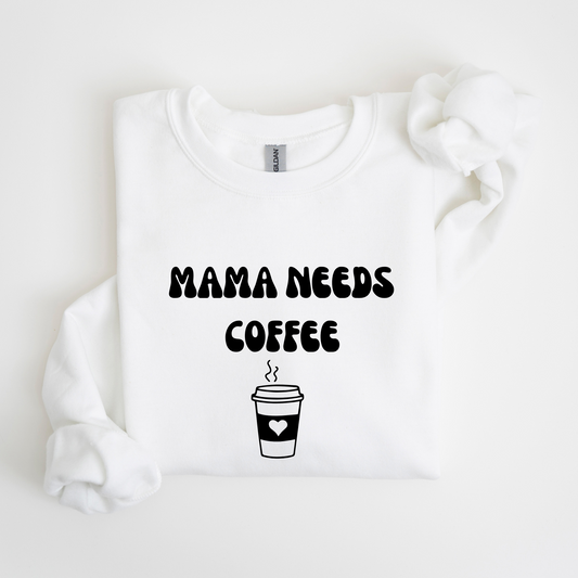 Mama Needs Coffee Crewneck Sweatshirt-Cozy Gilmore Girls Coffee Apparel