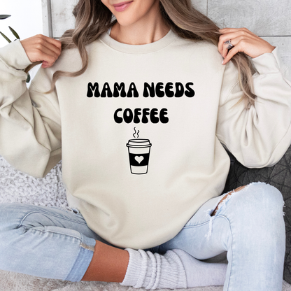 Mama Needs Coffee Crewneck Sweatshirt-Cozy Gilmore Girls Coffee Apparel