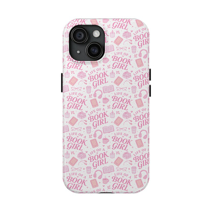 Life of a Book Girl Phone Case