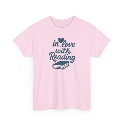 Reading Lover T-Shirt – "In Love With Reading" Graphic Tee for Book Lovers