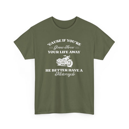 He Better Have a Motorcycle I Lorelai-Gilmore Girls Tee