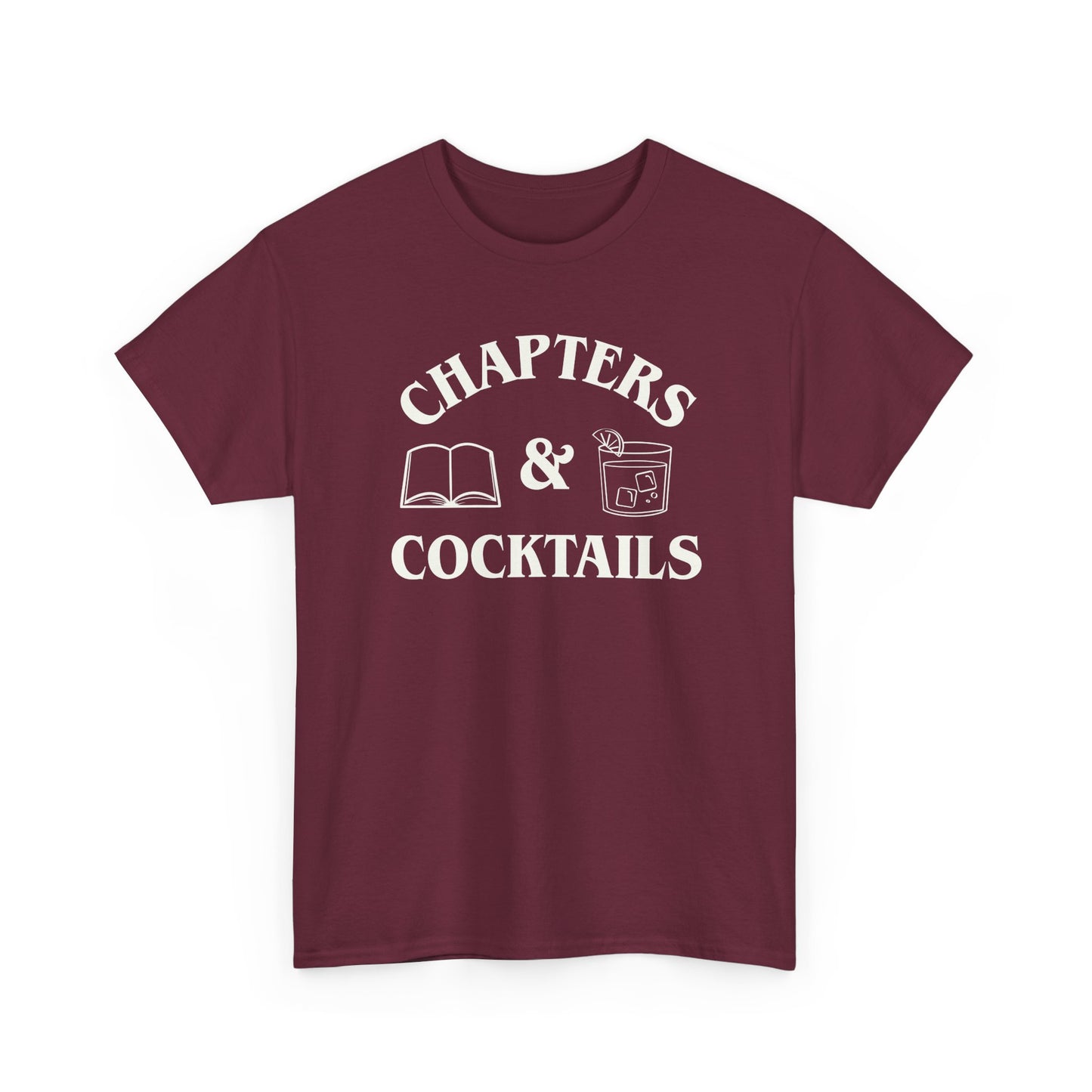 Chapters & Cocktails Heavy Cotton Tee-Bookish Tee