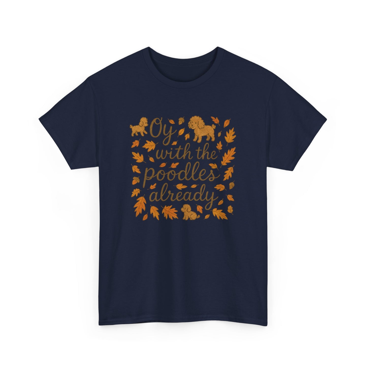 "Oy, with the poodles already!"-Gilmore Girls Lovers