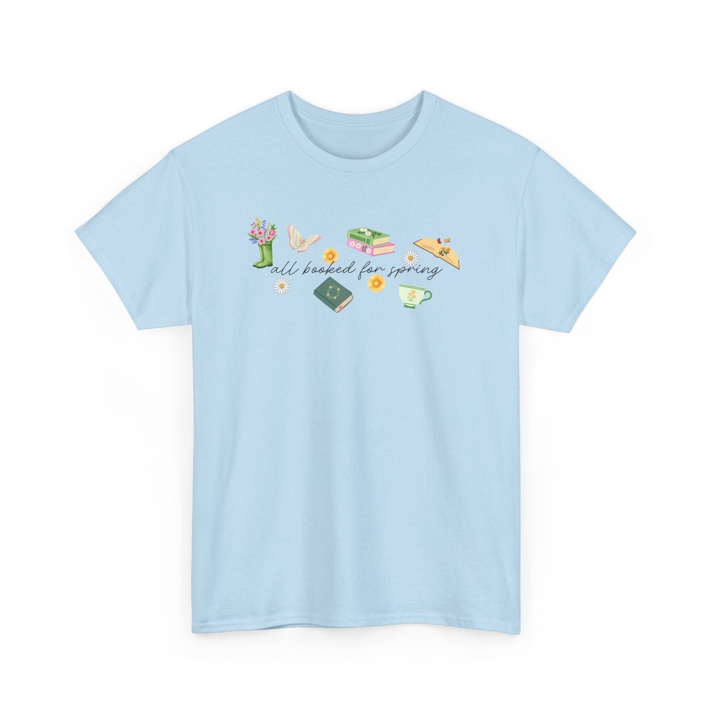 All Booked for Spring Tee-Bookish T-Shirt