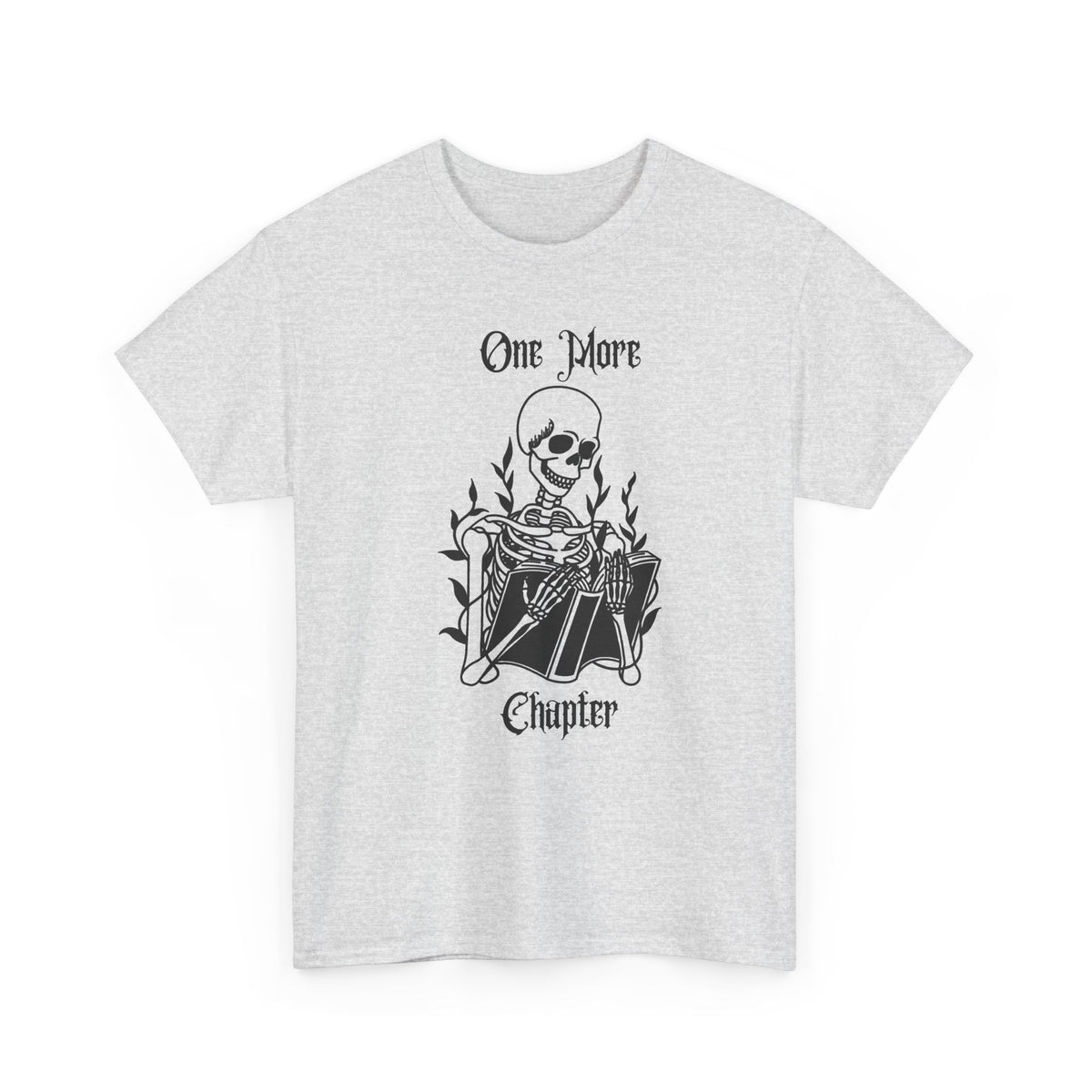 One More Chapter Skeleton T-Shirt 💀📚