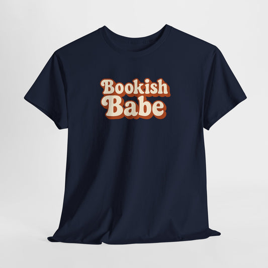 Bookish Babe T-Shirt — Retro Script Graphic Tee for Book Lovers