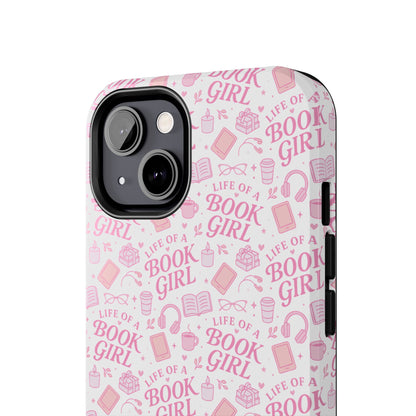 Life of a Book Girl Phone Case