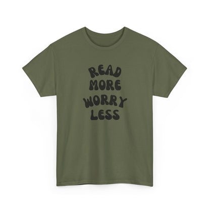 Read More Worry Less Minimalist Reading Tee-Bookish T-Shirt