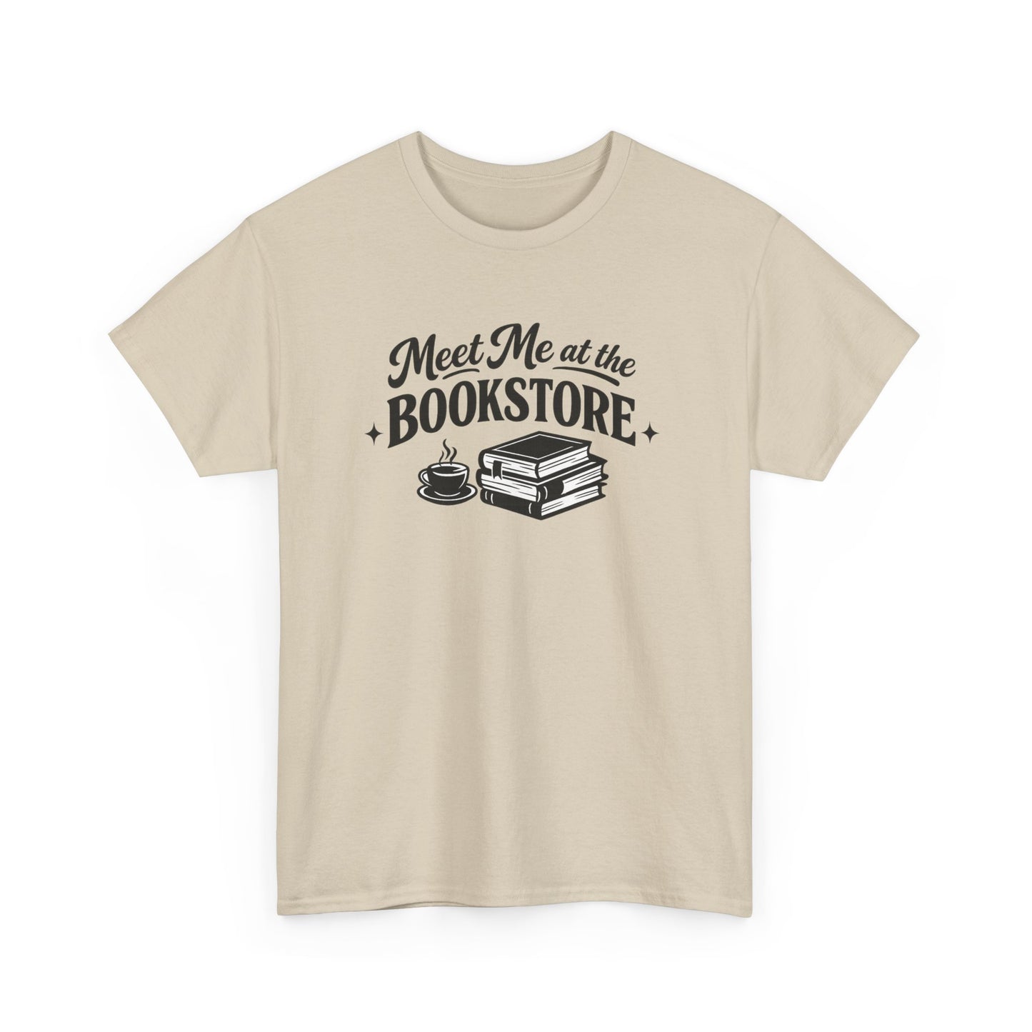 Meet Me at the Bookstore Tee for Readers & Book Lovers
