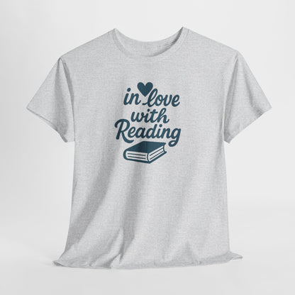 Reading Lover T-Shirt – "In Love With Reading" Graphic Tee for Book Lovers