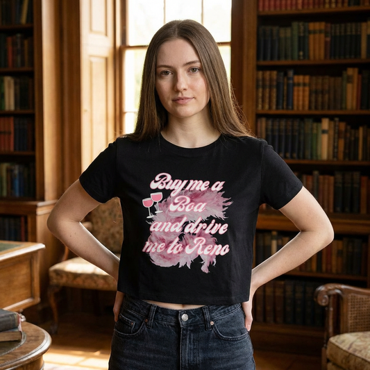 Buy Me a Boa and Drive Me to Reno Baby Tee
