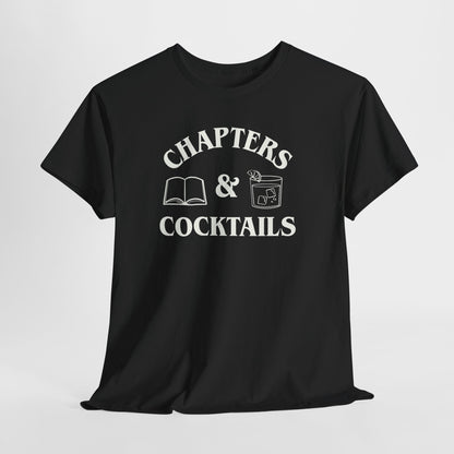 Chapters & Cocktails Heavy Cotton Tee-Bookish Tee