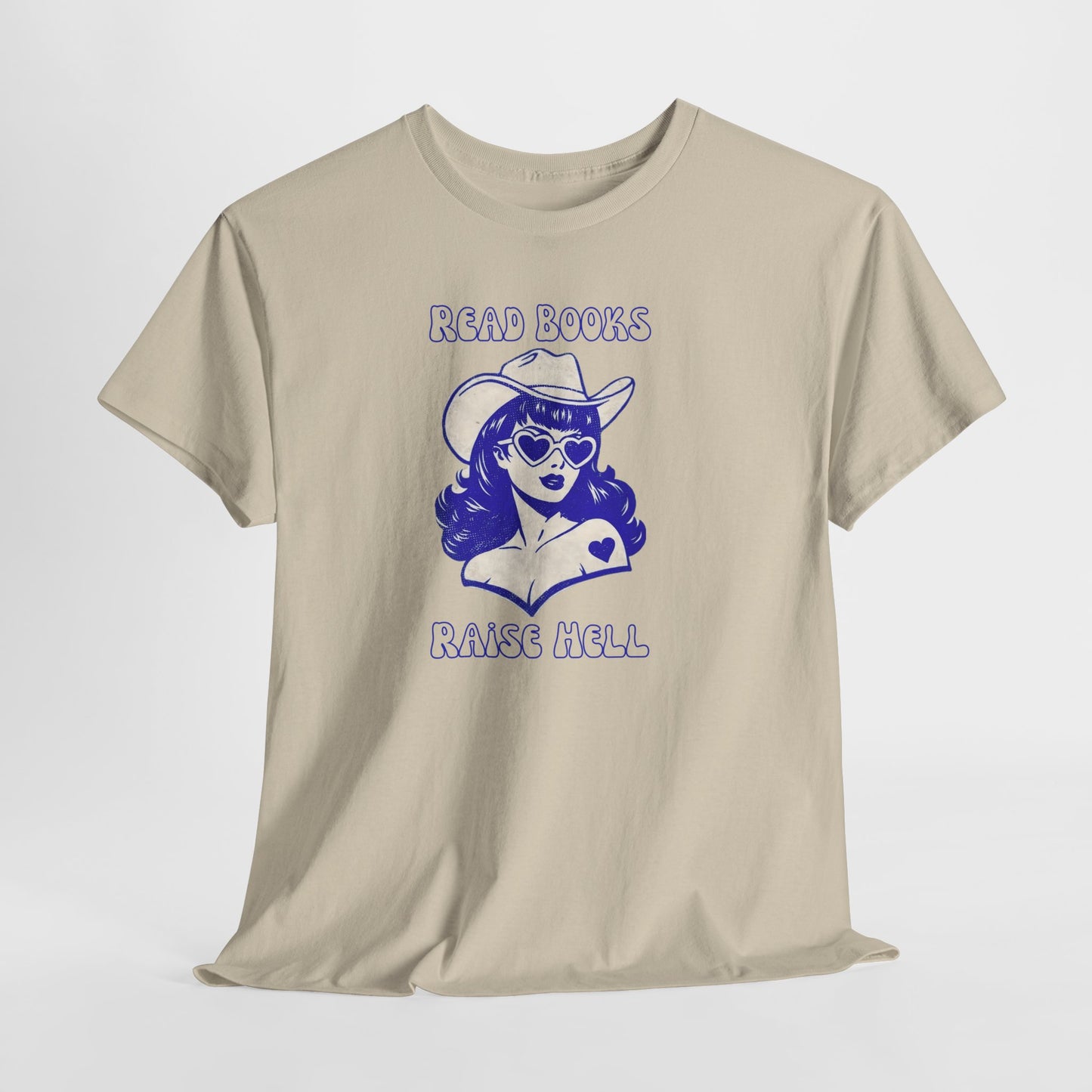 Read Books, Raise Hell T-Shirt — Retro Cowgirl Graphic Tee