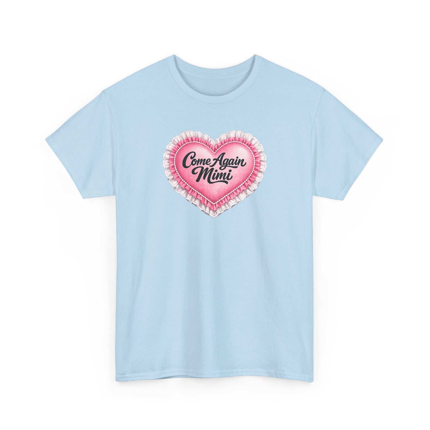 “Come Again, Mimi” Tee-Gilmore Girls Tee